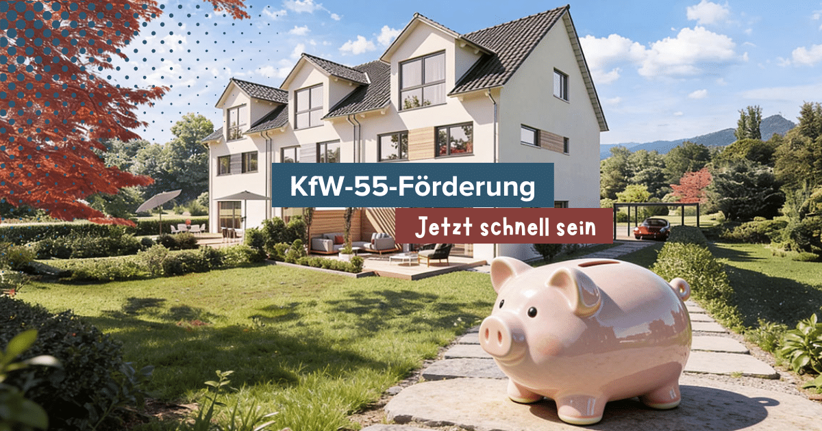 Kfw 55 Forderung Neubau 2021